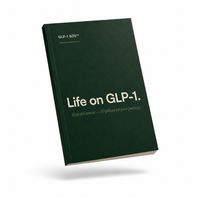 The Life on GLP-1 - Stay the Course Guide